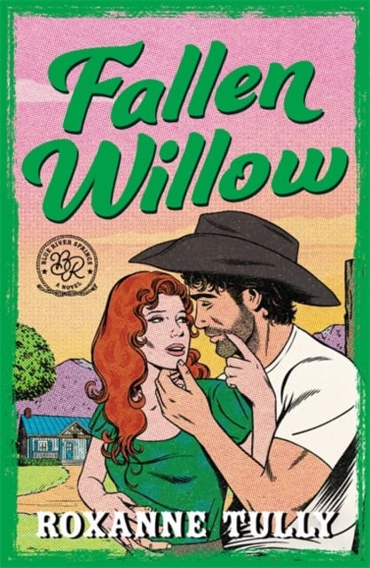 Tully, Roxanne | Fallen Willow