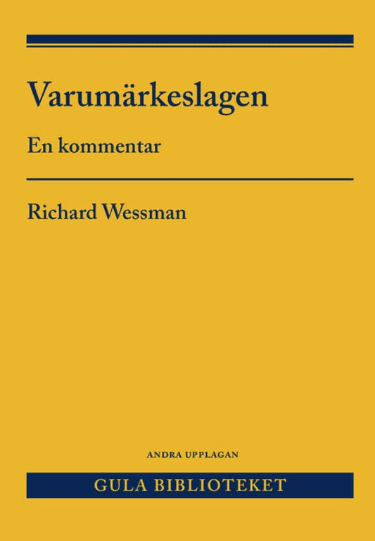 Wessman, Richard | Varumärkeslagen : En kommentar