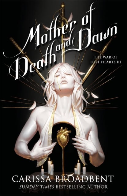 Broadbent, Carissa | Mother of Death and Dawn