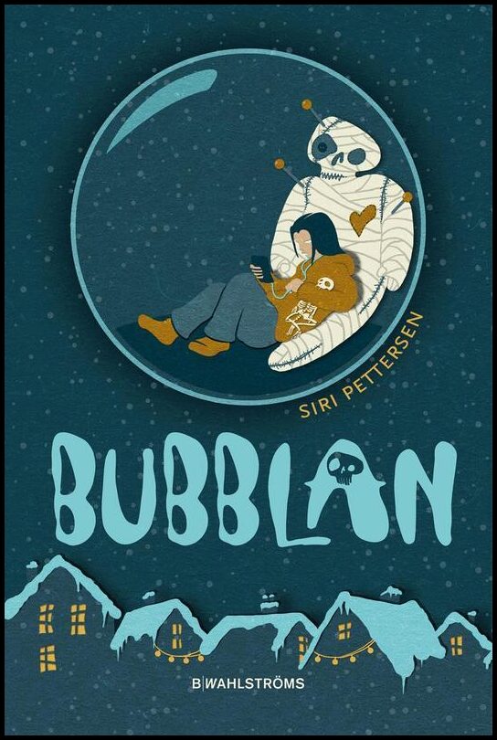 Pettersen, Siri | Bubblan