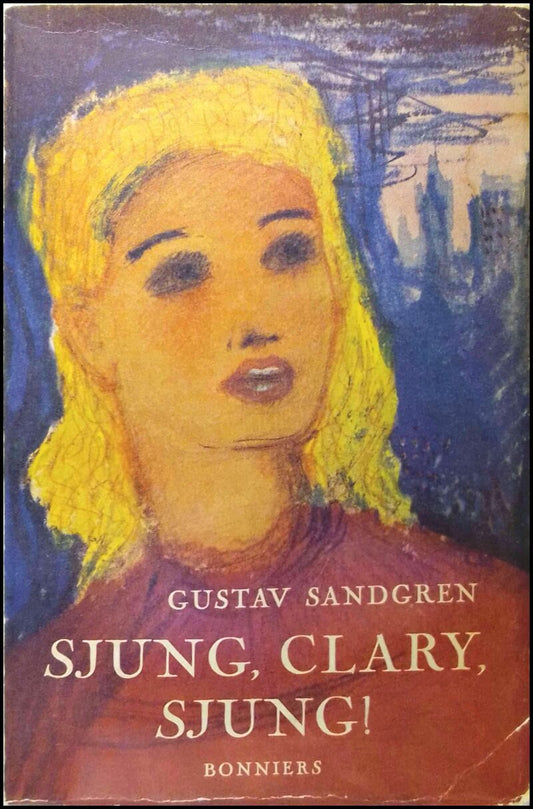 Sandgren, Gustav | Sjung, Clary, sjung!