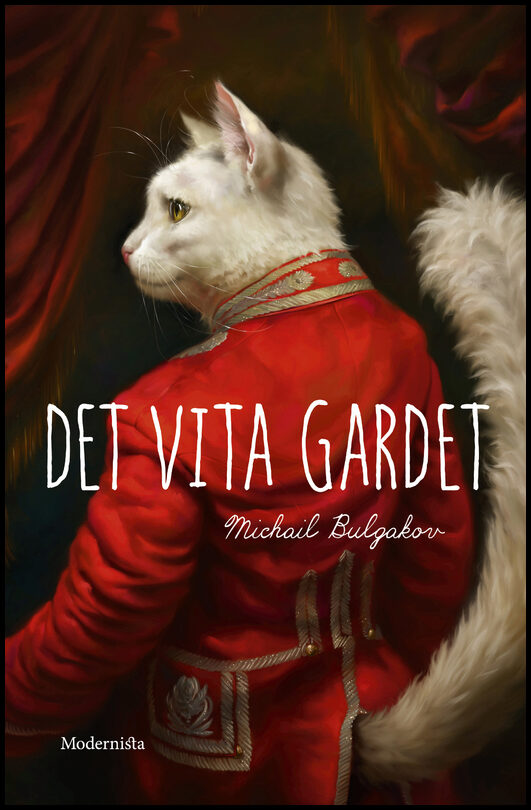 Bulgakov, Michail | Det vita gardet