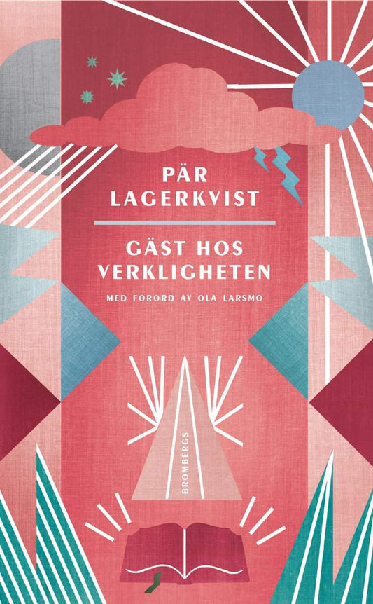 Lagerkvist, Pär | Gäst hos verkligheten