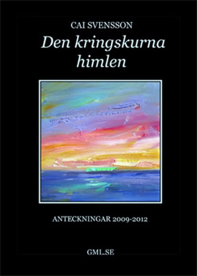 Svensson, Cai | Den kringskurna himlen