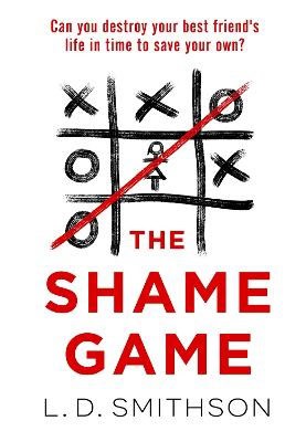 Smithson, L. D. | The Shame Game