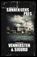 Sigurd, Jan | Vennersten, Hans | Sanningens pris
