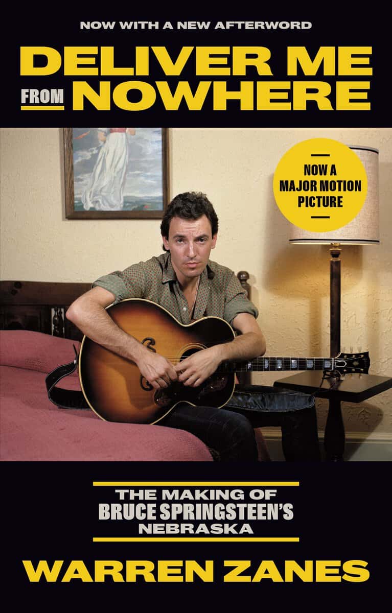 Zanes, Warren | Deliver Me from Nowhere : The Making of Bruce Springsteen's Nebraska