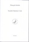 Tiberg, Hugo | Schelin, Johan | Swedish Maritime Code