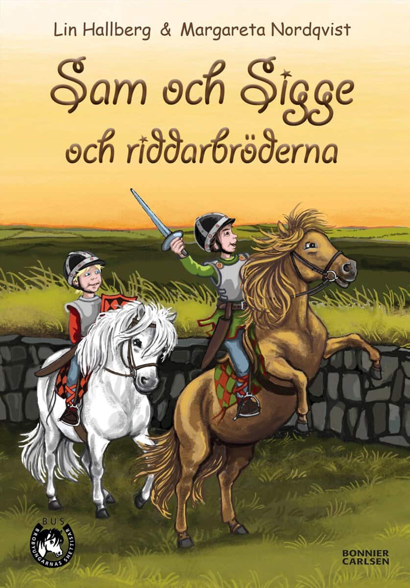 Hallberg, Lin | Sam och Sigge och riddarbröderna