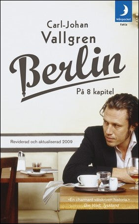 Vallgren, Carl-Johan | Berlin på 8 kapitel