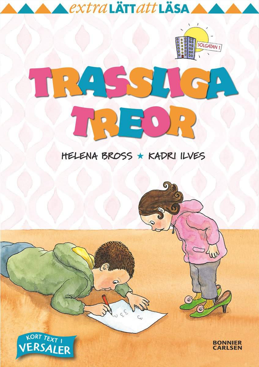 Bross, Helena | Trassliga treor