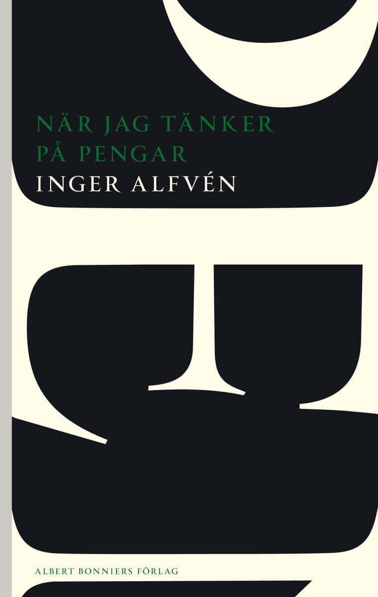 Alfvén, Inger | När jag tänker på pengar