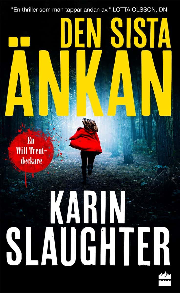 Slaughter, Karin | Den sista änkan