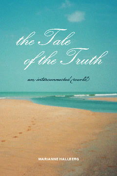 Hallberg, Marianne | The tale of the truth : An interconnected world