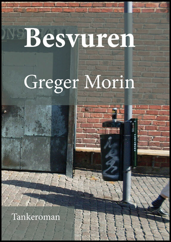 Morin, Greger | Besvuren