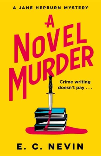 Nevin, E. C. | A Novel Murder
