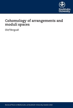 Bergvall, Olof | Cohomology of arrangements and moduli spaces