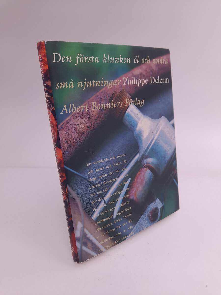 Delerm, Philippe | Den första klunken öl och andra små njutningar