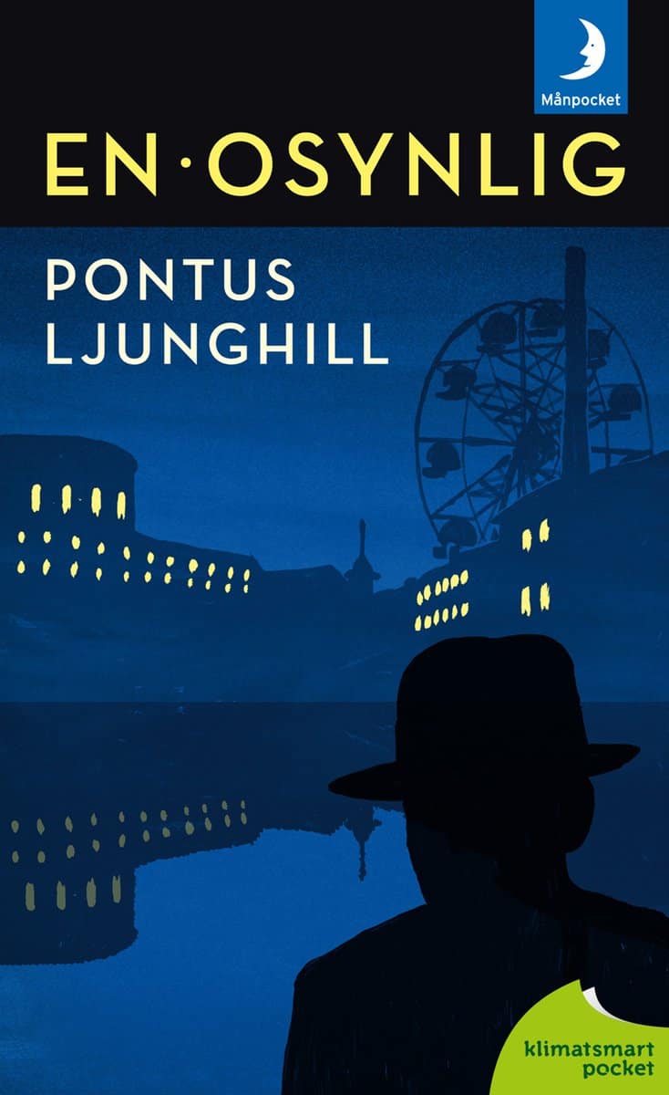 Ljunghill, Pontus | En osynlig