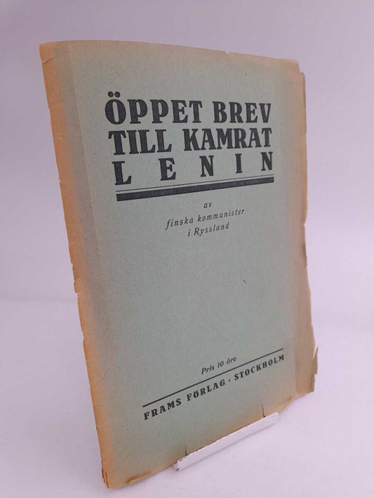 Öppet Brev till kamrat Lenin : av finska kommunister i Ryssland