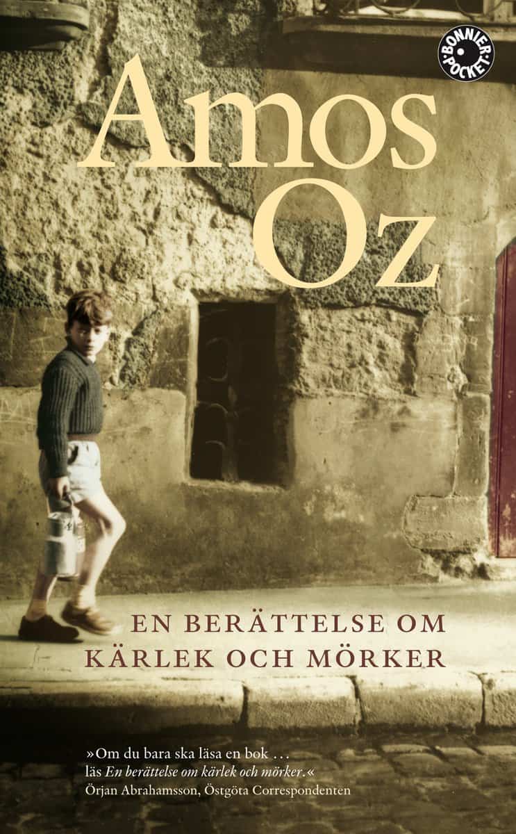 Oz, Amos | En berättelse om kärlek och mörker