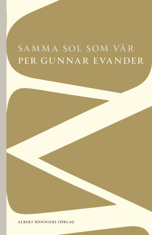 Evander, Per Gunnar | Samma sol som vår