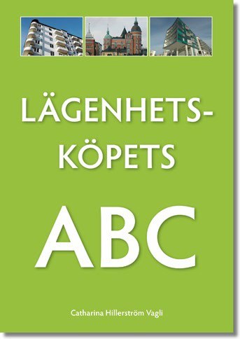 Hillerström Vagli, Catharina | Lägenhetsköpets ABC