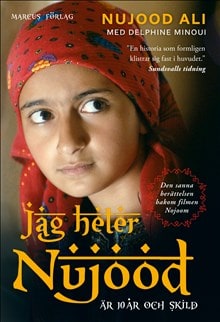 Ali, Nujood| Minoui, Delphine | Jag heter Nujood : Är 10 år och skild