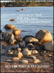 Rebo, Agneta| Janebo, Ulf | Vår egen Bok med Tips och Trix för dig med författardrömmar