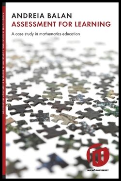 Balan, Andreia | Assessment for learning : A case study in mathematics education