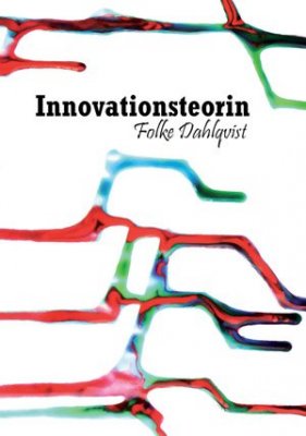 Dahlqvist, Folke | Innovationsteorin