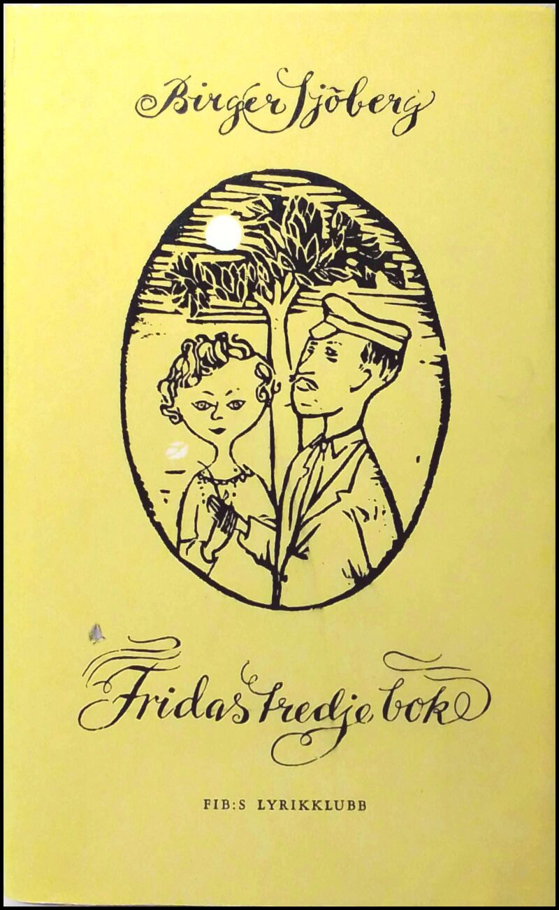 Sjöberg, Birger | Fridas tredje bok