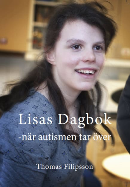Filipsson, Thomas | Lisas dagbok : När autismen tar över