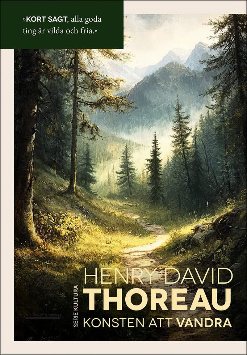 Thoreau, Henry David | Konsten att vandra och andra essäer