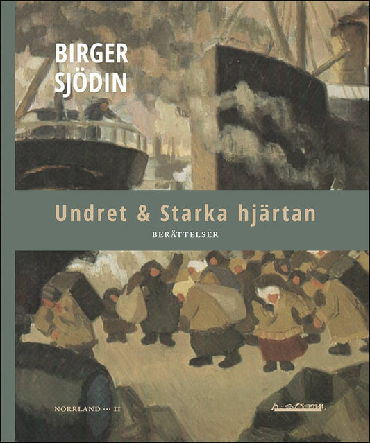 Sjödin, Birger | Undret & Starka hjärtan
