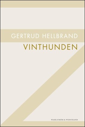 Hellbrand, Gertrud | Vinthunden