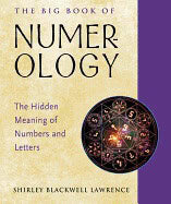 Shirley Blackwell Lawrence | BIG BOOK OF NUMEROLOGY