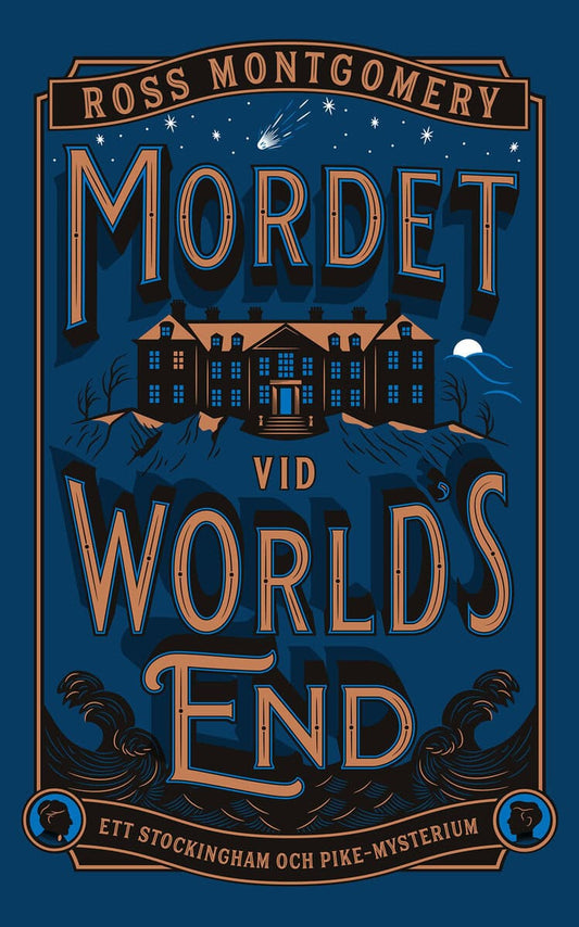 Montgomery, Ross | Mordet vid World's End