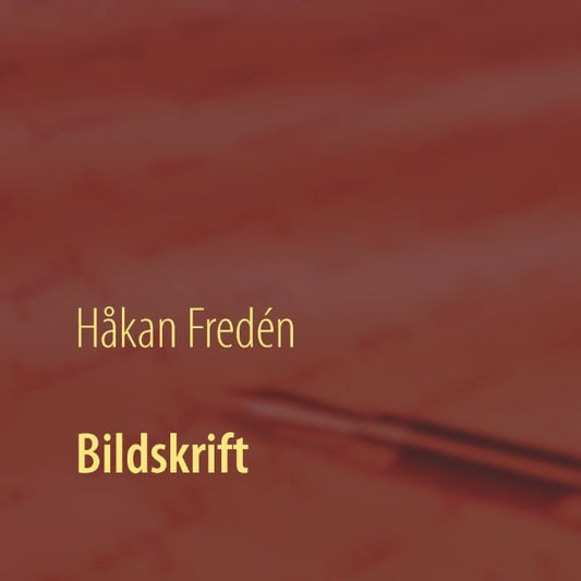 Fredén, Håkan | Bildskrift