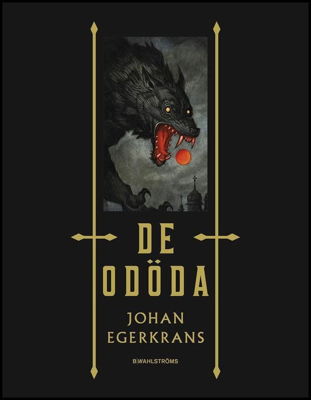 Egerkrans, Johan | De odöda