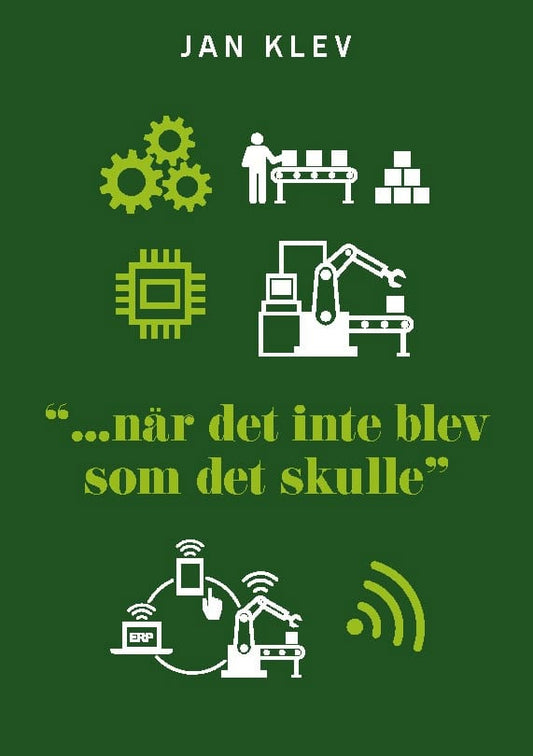 Klev, Jan | '... när det inte blev som det skulle'