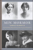 Ek-Nilsson, Katarina ; Meurling, Birgitta ; Liliequist, Marianne ; Nordström, Annika | MIN MORMOR : Kvinnoliv i en annan tid