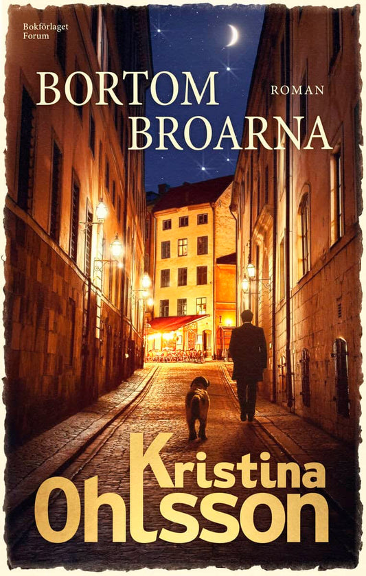 Ohlsson, Kristina | Bortom broarna