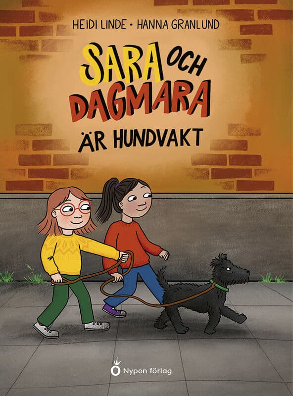 Linde, Heidi | Sara och Dagmara är hundvakt