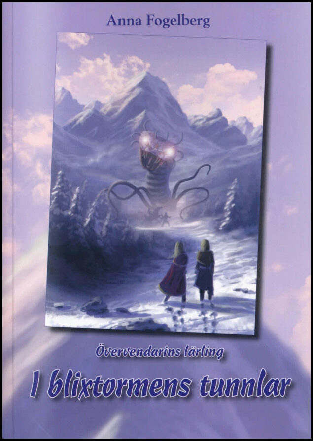 Fogelberg, Anna | I blixtormens tunnlar