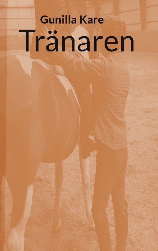 Kare, Gunilla | Tränaren