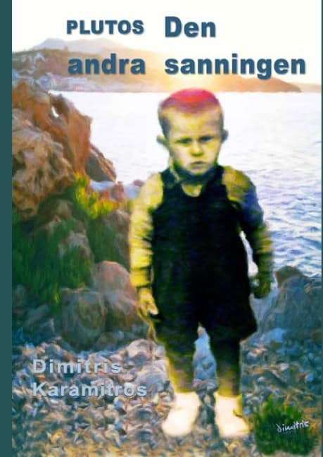 Karamitros, Dimitris | Plutos : Den andra sanningen