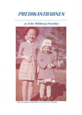 Wikberg (Nordin), Febe | Predikantbarnen