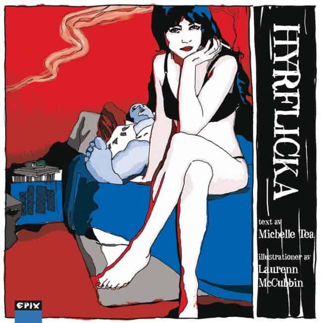 McCubbin, Laurenn | Tea, Michelle | Hyrflicka