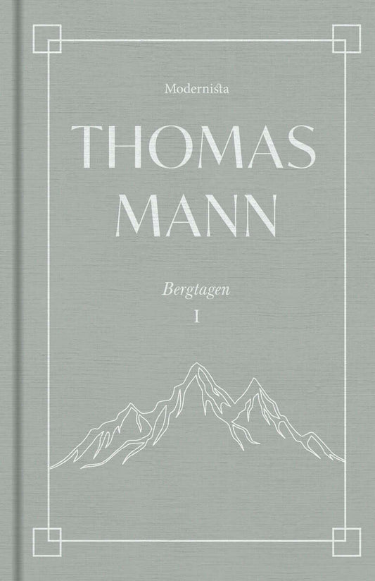 Mann, Thomas | Bergtagen 1